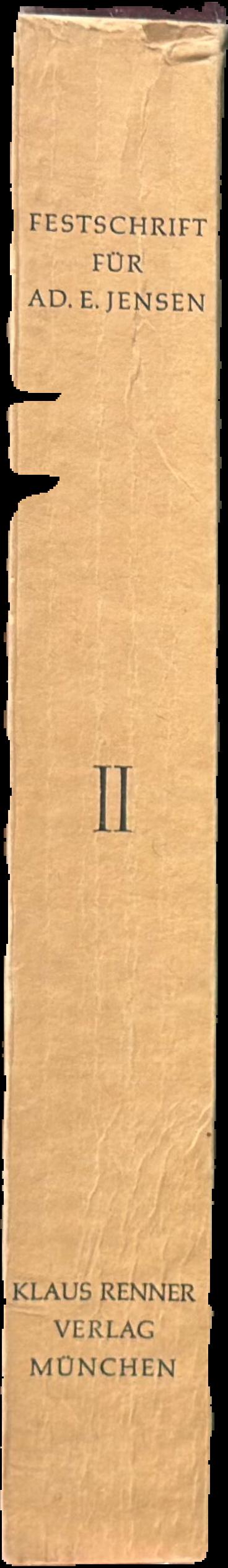 Festschrift for Ad. E. Jensen : Teil II live spine