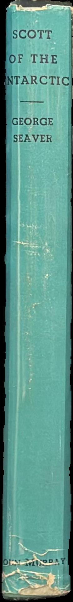 Scott of the Antarctic : a study in character live spine