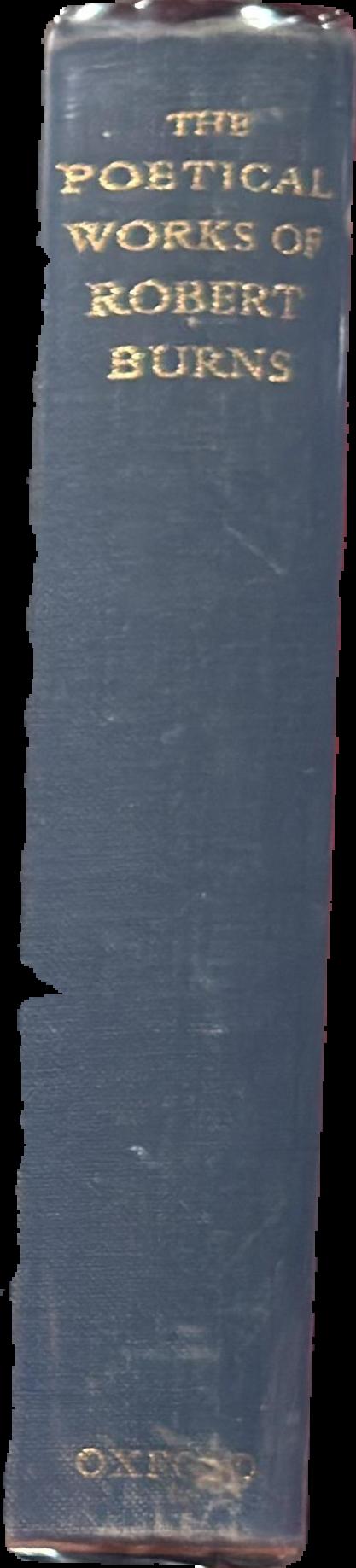 The poetical works of Robert Burns : with notes, glossary, index of first lines and chronological list live spine