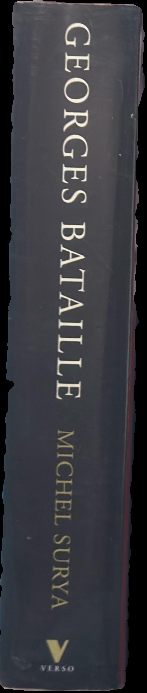 Georges Bataille : an intellectual biography / Michel Surya ; translated by Krzysztof Fijalkowski and Michael Richardson live spine
