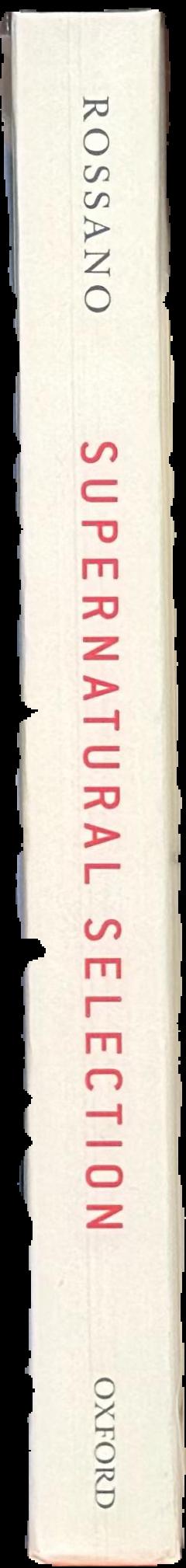 Supernatural selection : how religion evolved live spine