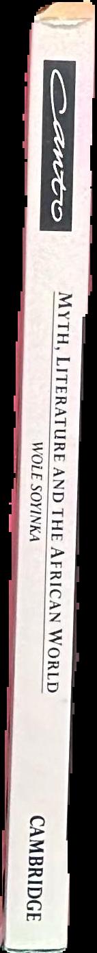Myth, literature and the African world live spine