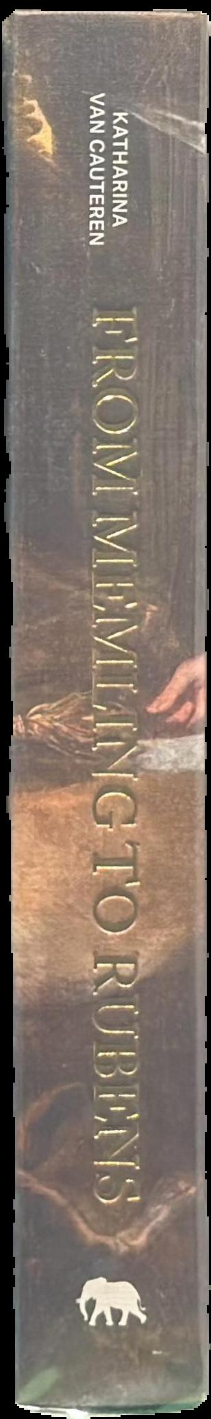 From Memling to Rubens : the golden age of Flanders live spine