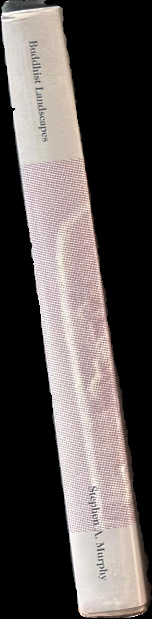 Buddhist landscapes : art and archaeology of the Khorat Plateau, 7th to 11th centuries live spine