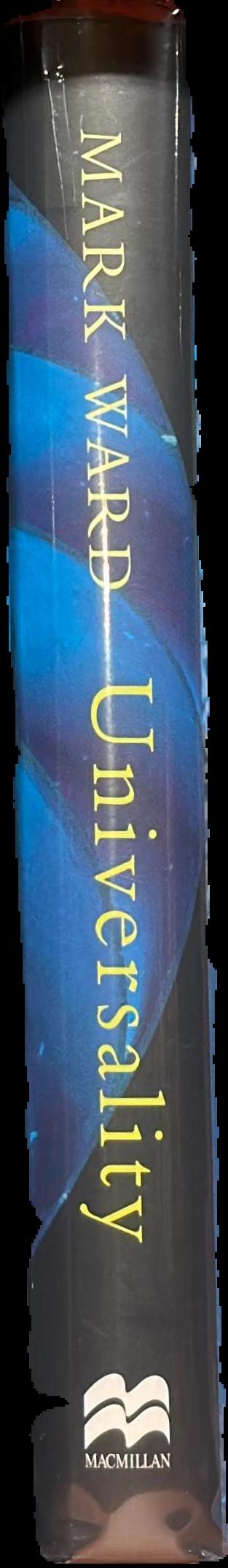 Universality : the underlying theory behind life, the universe and everything live spine