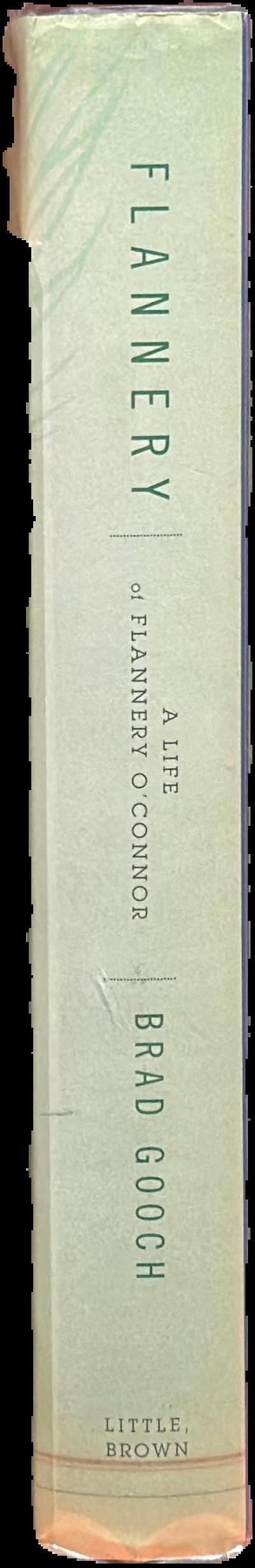 Flannery : a life of Flannery O'Connor live spine