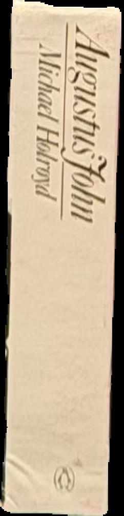 Augustus John : a biography live spine