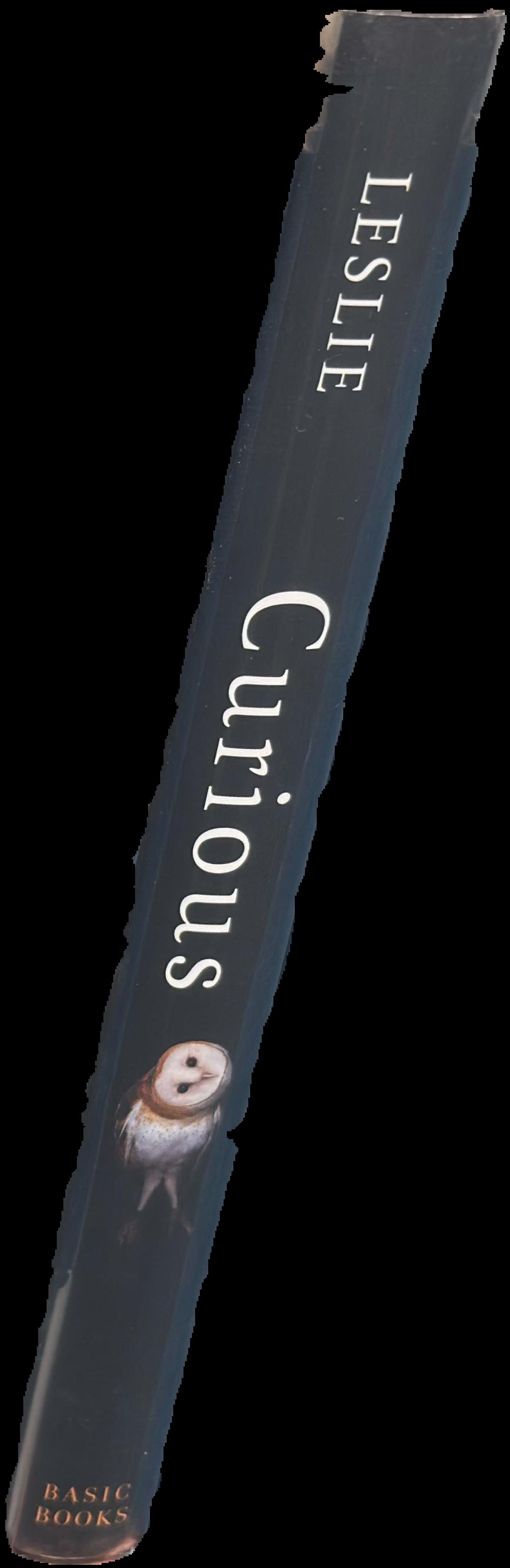 Curious : the desire to know and why your future depends on it live spine
