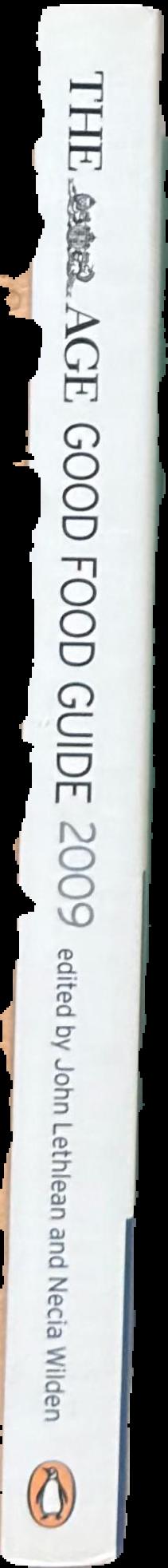 The Age good food guide : 2009 live spine