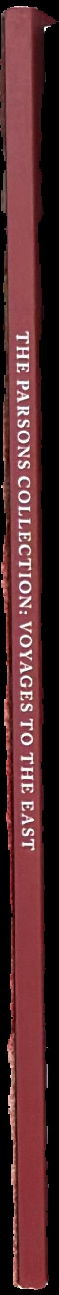 The Parsons collection : voyages to the East live spine
