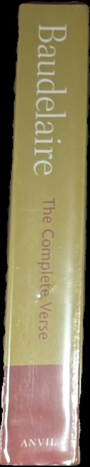 Baudelaire : the complete verse : volume I live spine