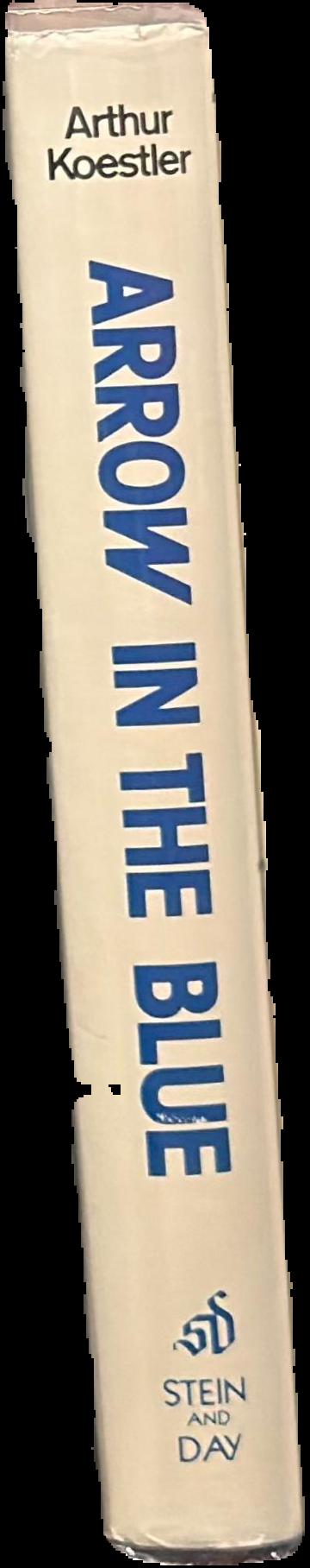 Arrow in the blue : an autobiography live spine