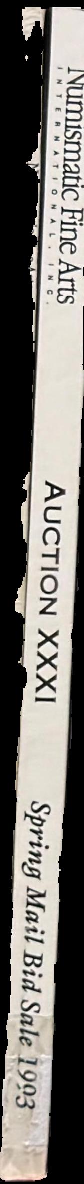 Auction XXXI : Spring mail bid sale 1993 / Numismatic Fine Arts live spine