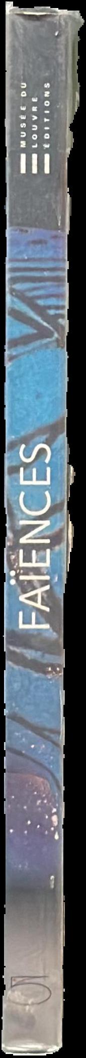 Faiences de l'antique de l'Egypte a l'Iran live spine