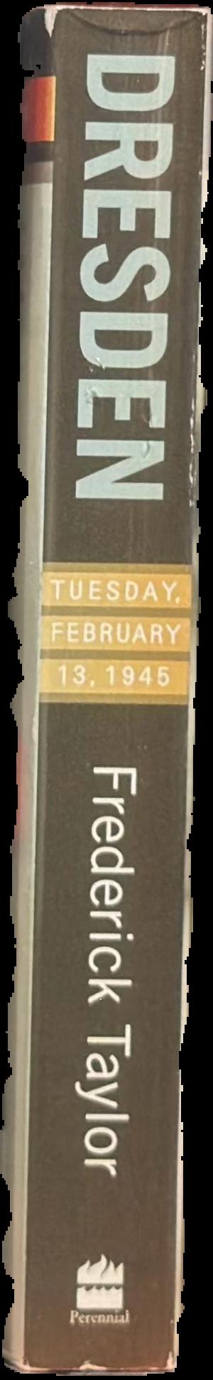 Dresden : Tuesday, February 13, 1945 live spine