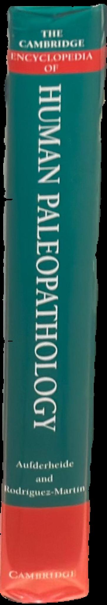 The Cambridge encyclopedia of human paleopathology live spine