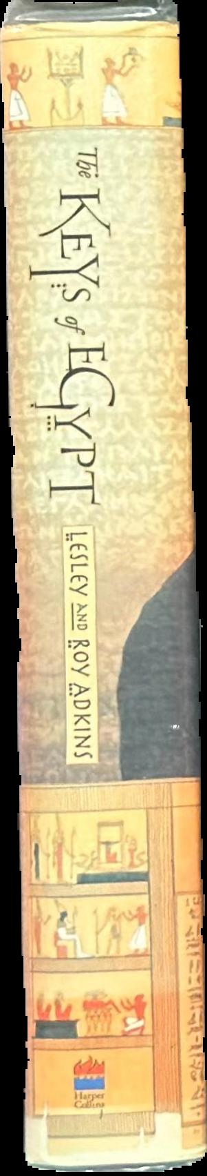 The keys of Egypt : the race to read the hieroglyphs live spine