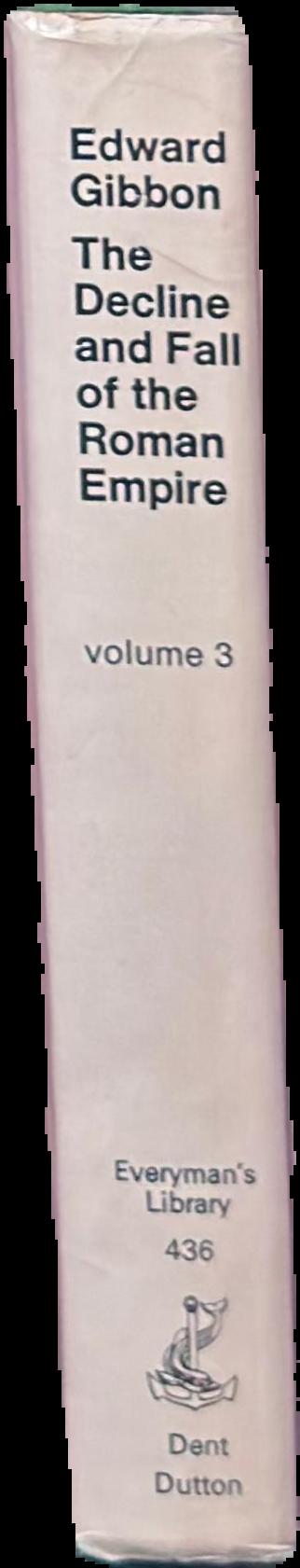 The decline and fall of the Roman empire : volume 3 live spine