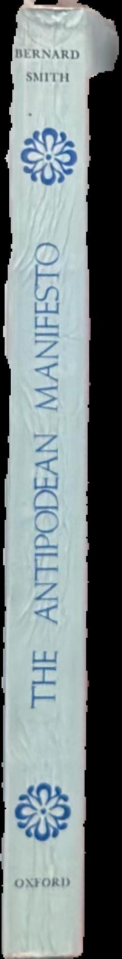The Antipodean manifesto : essays in art and history live spine