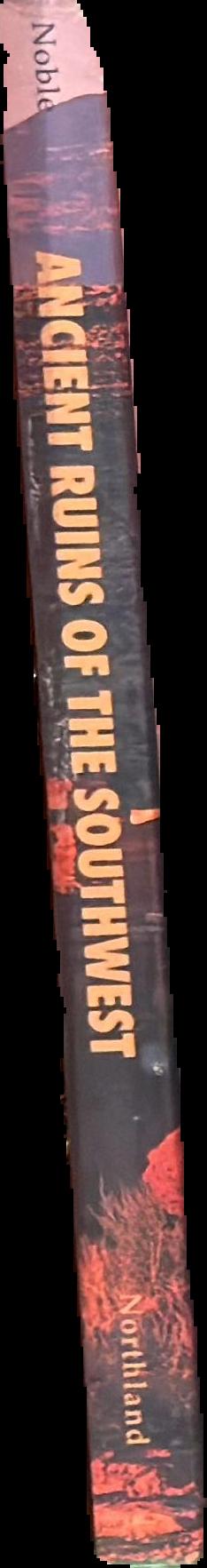 Ancient ruins of the Southwest : an archaeological guide live spine