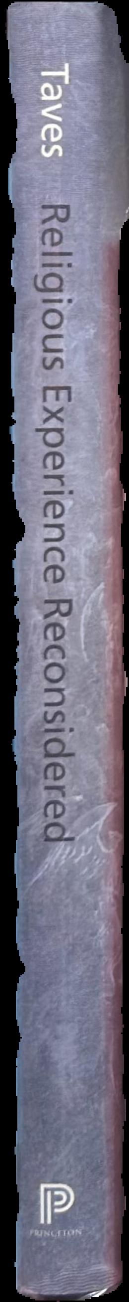 Religious experience reconsidered : a building block approach to the study of religion and other special things live spine