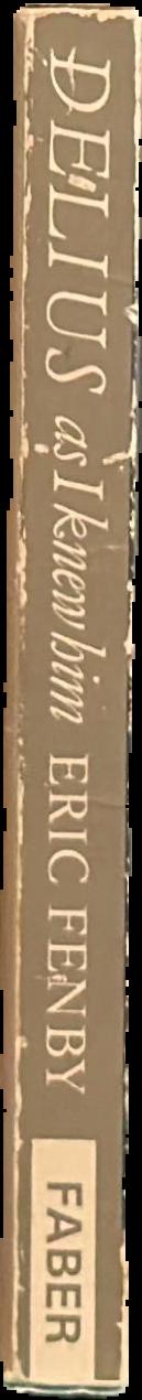 Delius as I knew him live spine