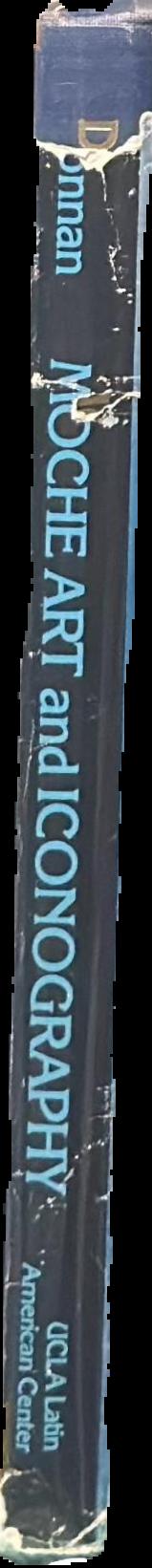 Moche art and iconography / Christopher Donnan live spine
