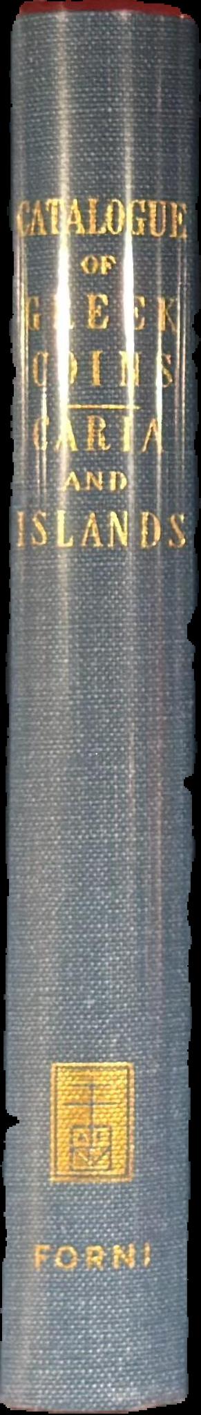 Catalogue of the Greek coins of Caria, Cos, Rhodes, &c. live spine