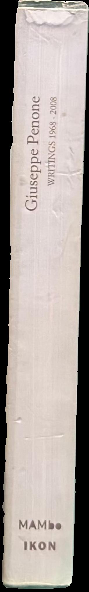 Giuseppe Penone : writings 1968-2008 live spine