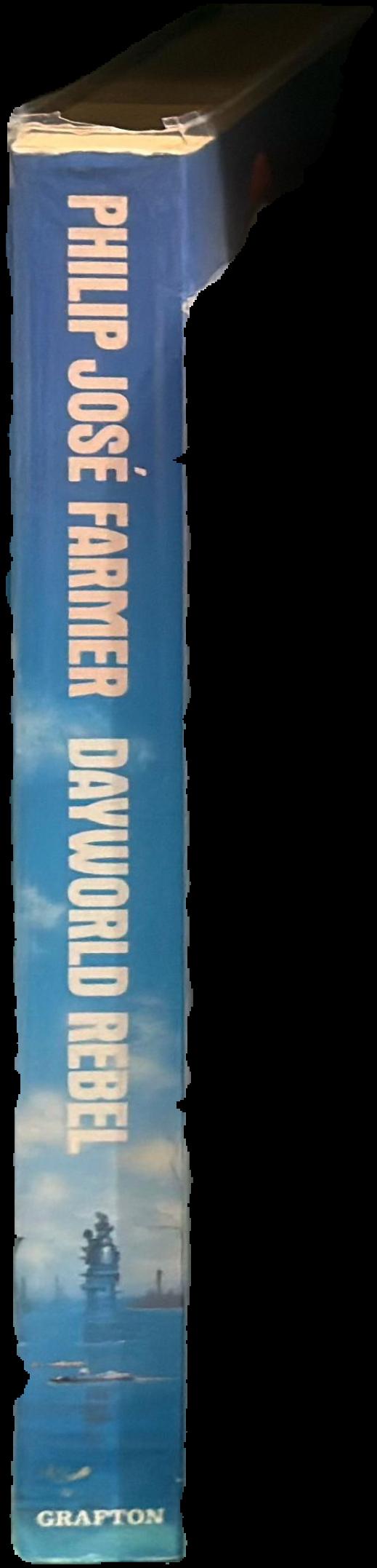 Dayworld rebel / Philip Jose Farmer live spine