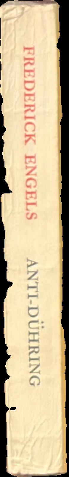 Anti-Duhring : (Herr Eugen Duhring's revolution in science) / Frederick Engels live spine