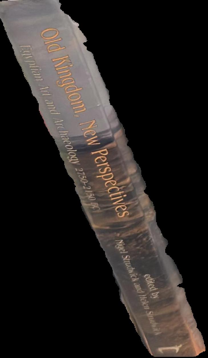 Old Kingdom, new perspectives : Egyptian art and archaeology 2750-2150 BC live spine