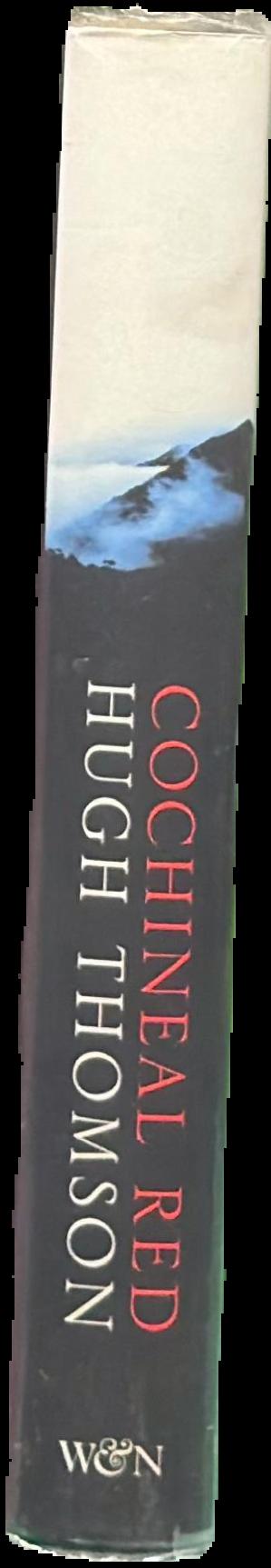 Cochineal red : travels through ancient Peru live spine