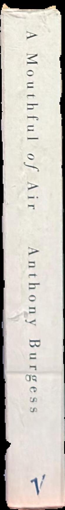 A mouthful of air : language and languages especially English live spine