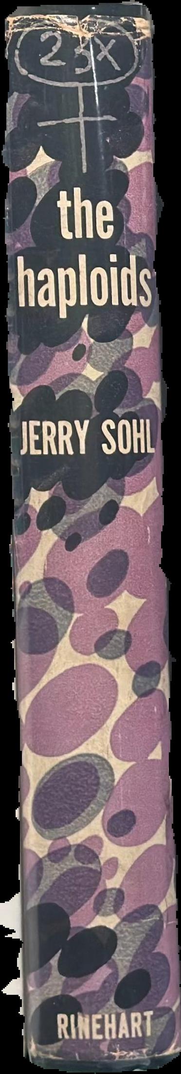 The haploids / by Jerry Sohl live spine