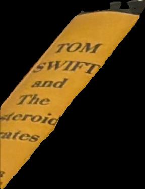 Tom Swift and the asteroid pirates / by Victor Appleton II ; illustrated by Charles Brey ; [by James Duncan Lawrence] live spine