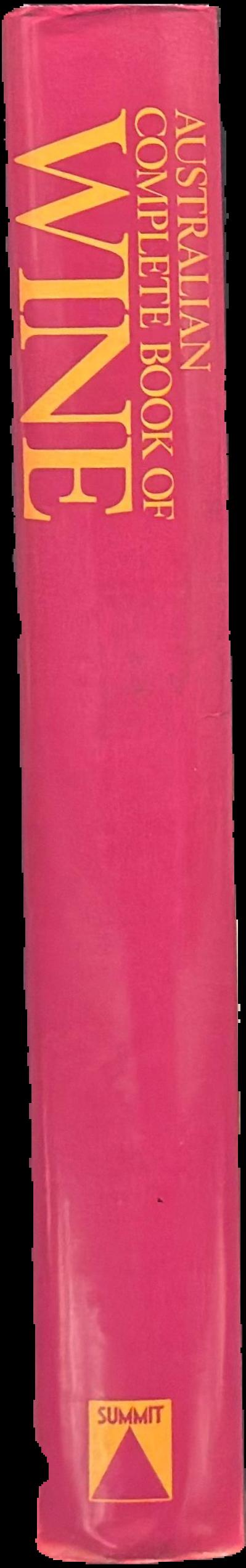 Australian complete book of wine / compiled by Len Evans live spine