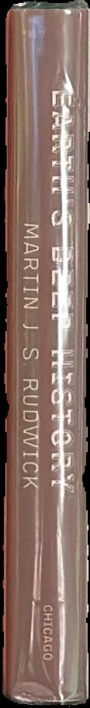 Earth's deep history : how it was discovered and why it matters / Martin J. S. Rudwick live spine