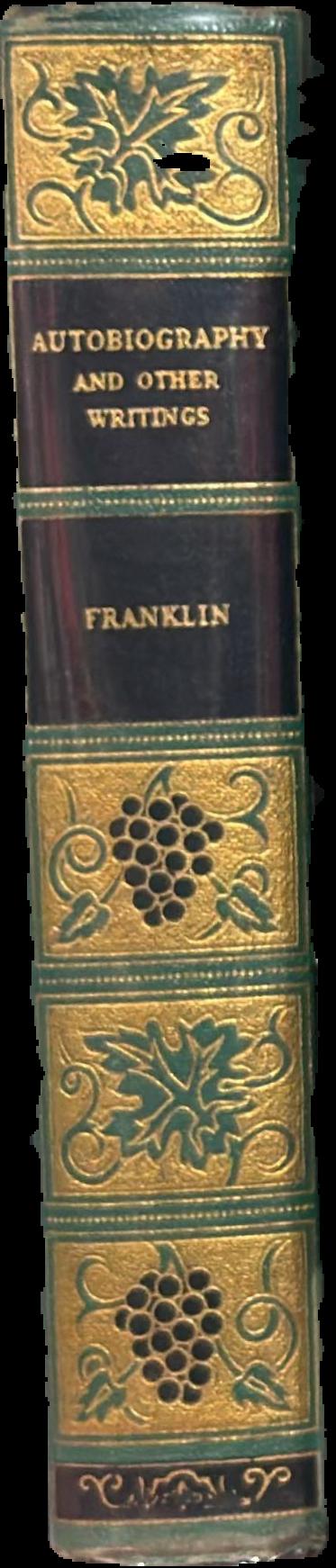 The autobiography of Benjamin Franklin, Poor Richard's almanac and other papers live spine