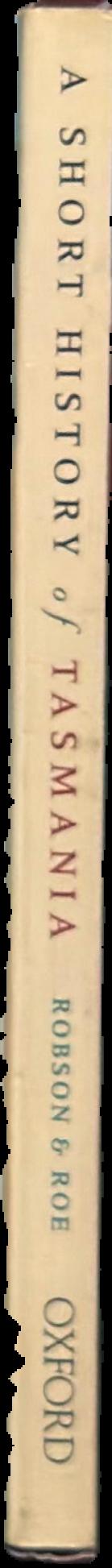 A short history of Tasmania live spine