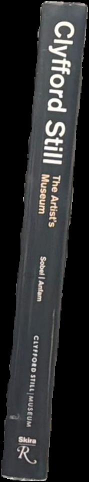 Clyfford Still : the artist's museum live spine
