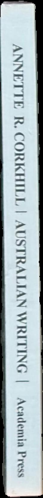 Australian writing : ethnic writers 1945-1991 live spine