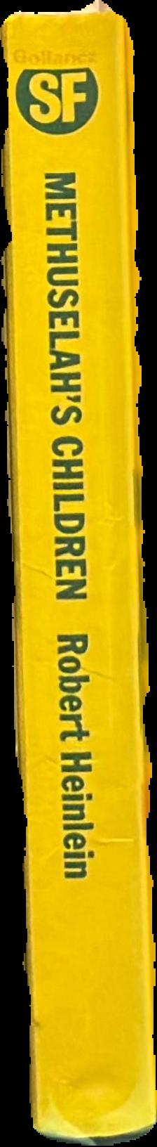 Methuselah's children / by Robert A. Heinlein live spine