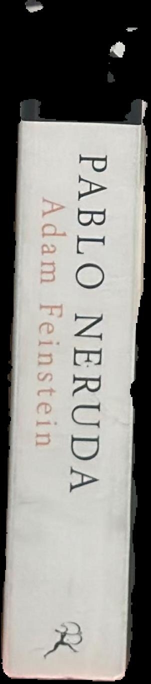 Pablo Neruda : a passion for life live spine