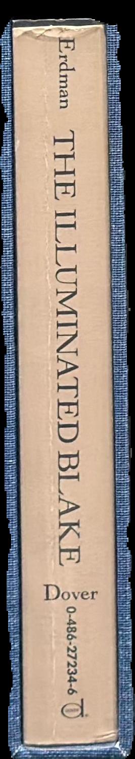 The illuminated Blake : William Blake's complete illuminated works live spine