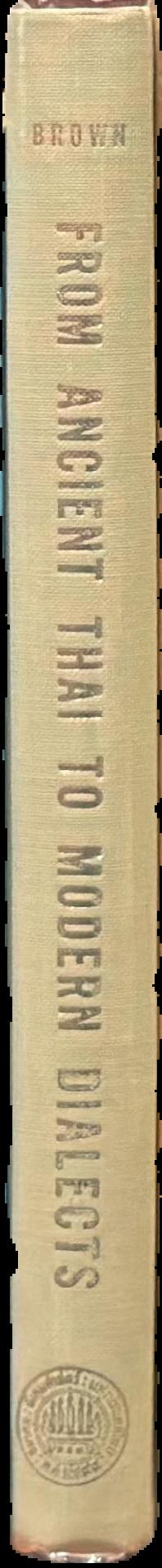 From ancient Thai to modern dialects live spine