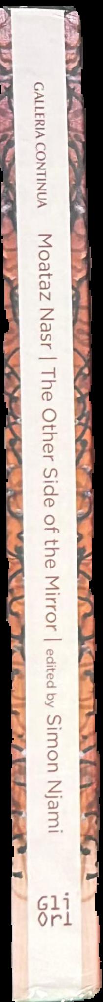Moataz Nasr : the other side of the mirror live spine