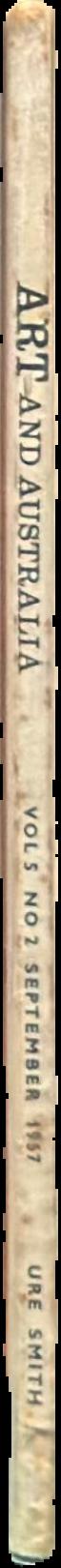 Art & Australia : Nolan Issue ; volume 5 number 2, September 1967 live spine