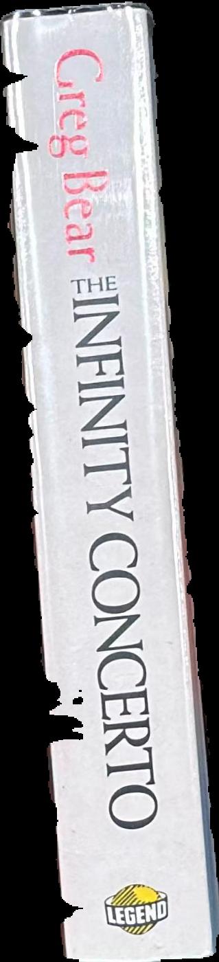 The infinity concerto / Greg Bear live spine