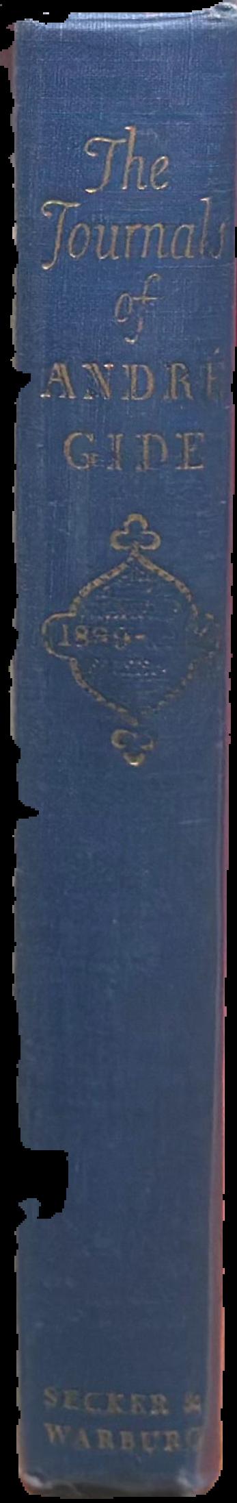 The journals of Andre Gide : volume I : 1889-1913 live spine